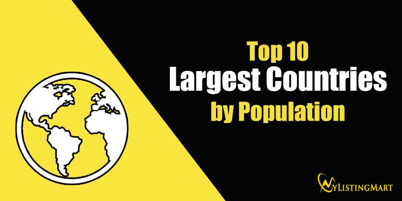 Top 10 Largest Countries by Population