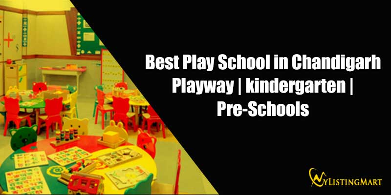 Best Play School in Chandigarh | Playway | kindergarten | Pre-Schools