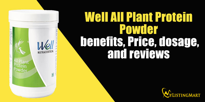 Well All Plant Protein Powder Benefits