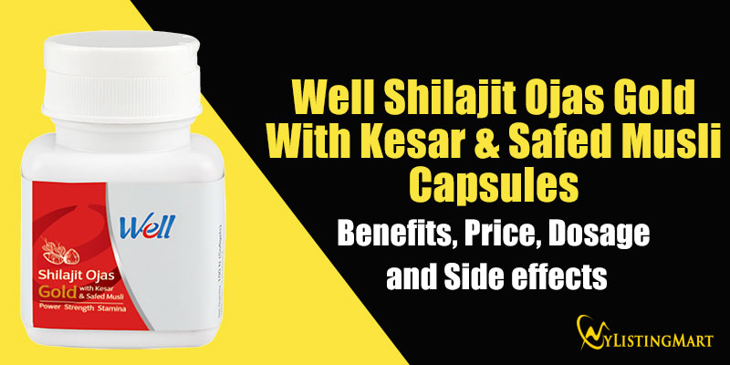 Well-Shilajit-Ojas-Gold-With-Kesar-Safed-Musli-Capsules-benefits