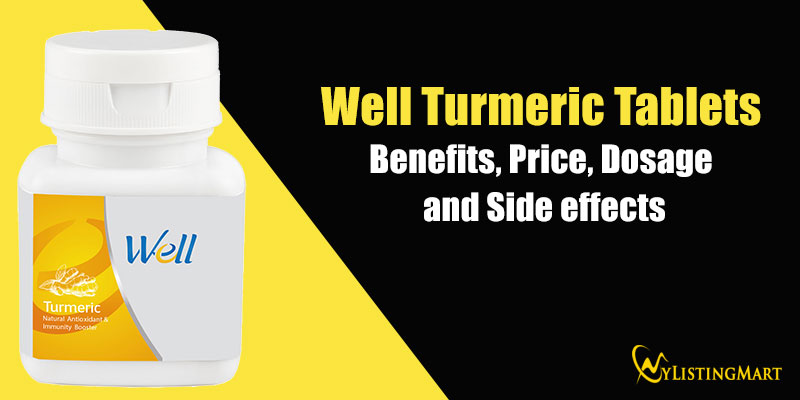 Well Turmeric Tablets Benefits